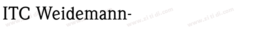 ITC Weidemann字体转换 ITC Weidemann字体转换